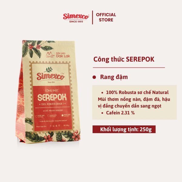 Cà phê mộc, pha phin, 100% Robusta rang xay nguyên chất, công thức Serepok Grade 1
