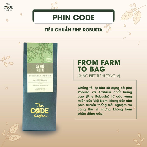 Cà phê rang xay Phin Code 100% Fine Robusta 200 gram